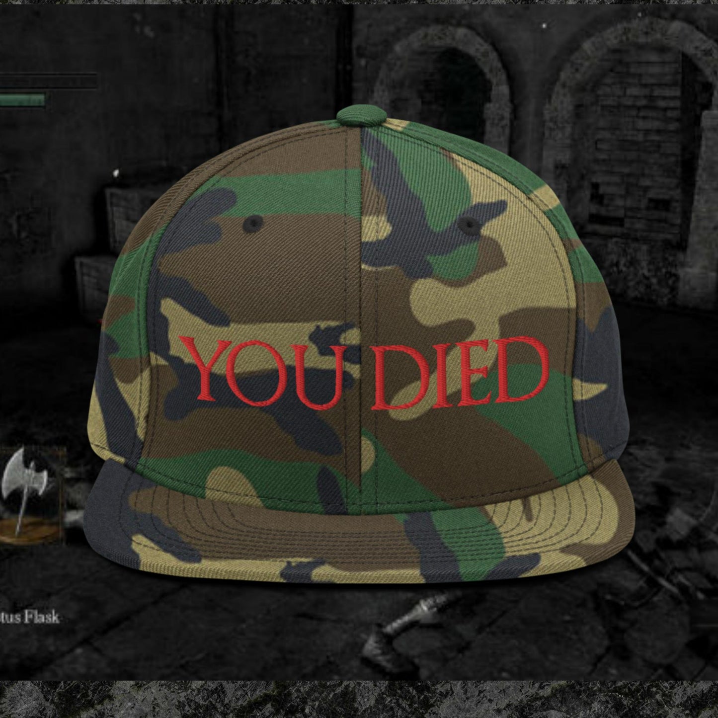 You Died Snapback Hat